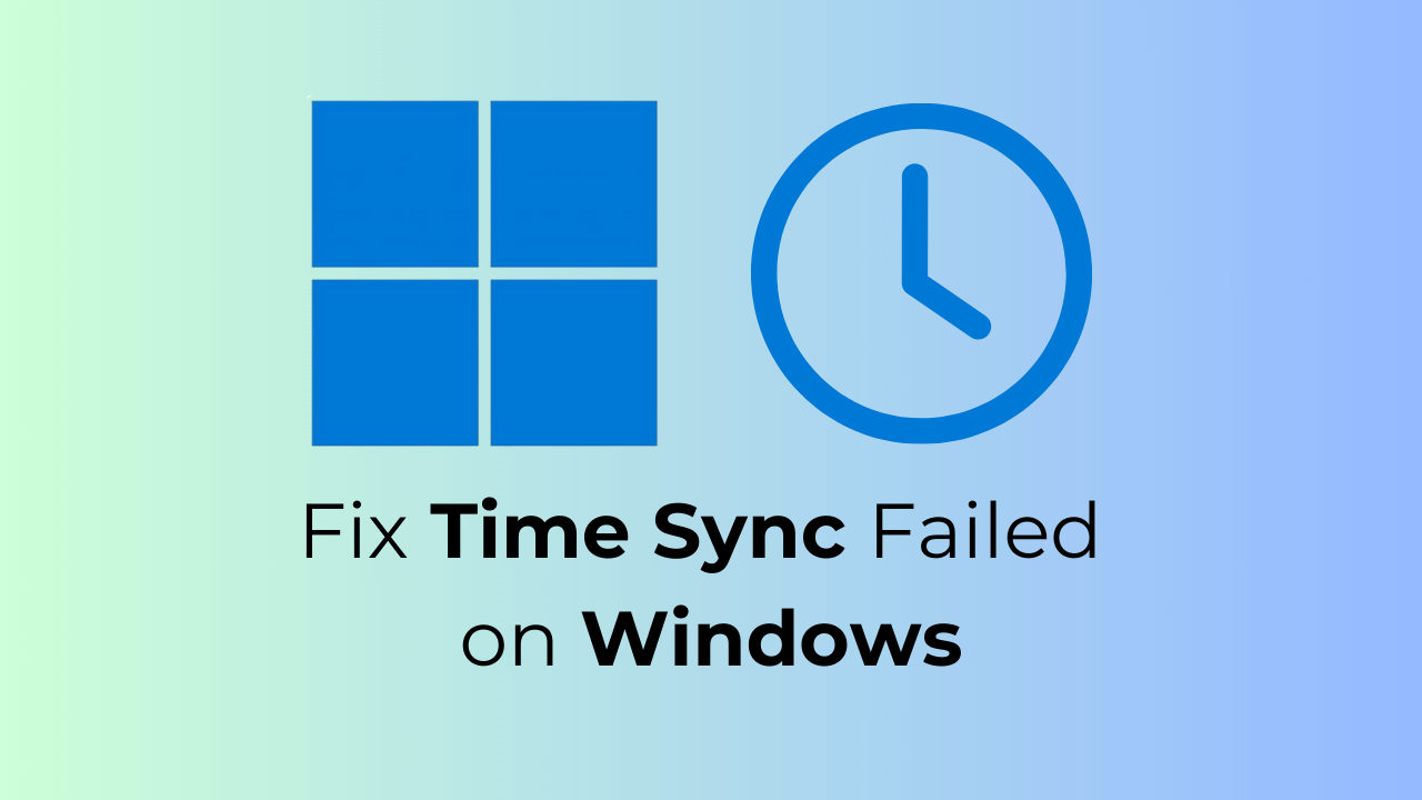 時間同期を修正するための8つの最良の方法は、Windowsで失敗しました