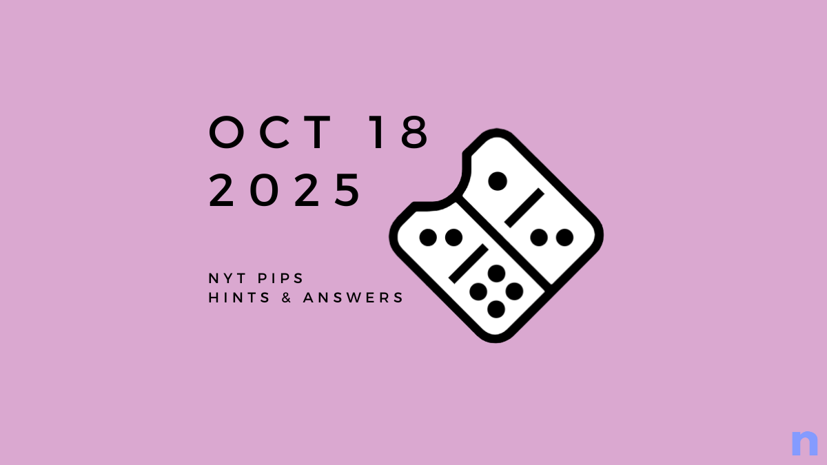 NYT Pips のハードヒントと解決策