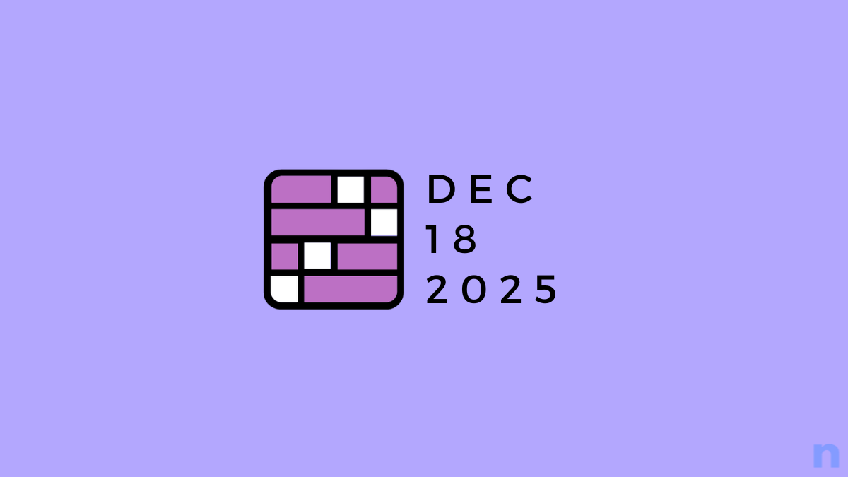 NYT Connections: 2025 年 12 月 18 日 ヒントと答え!