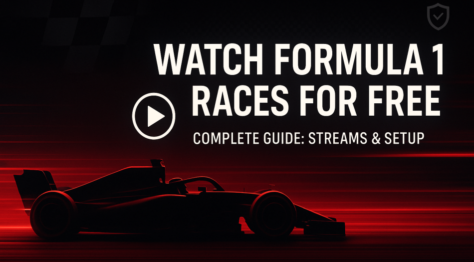 フォーミュラ1(F1)レースを無料でオンラインで見る方法(VPN)