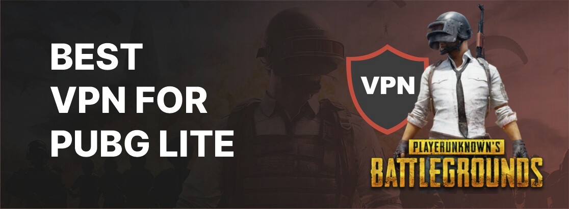 2025年にPUBG Liteに最適なVPN